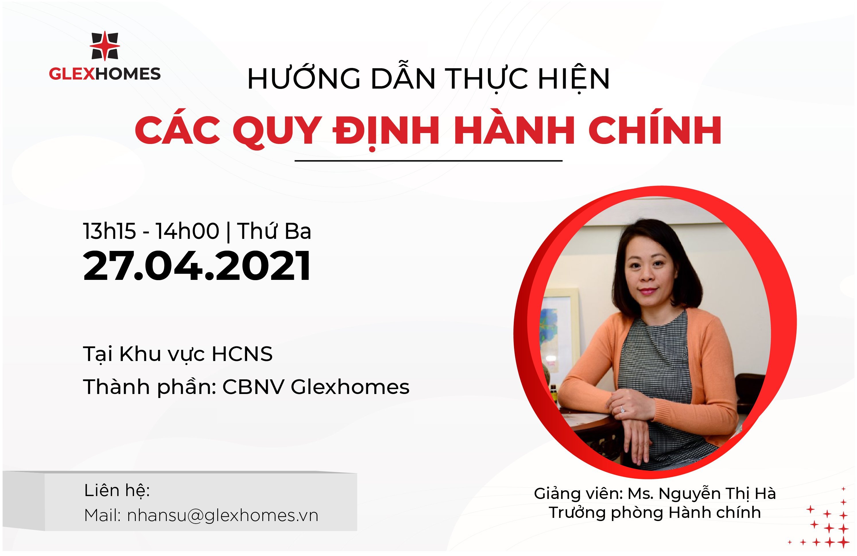 GLEXHOMES TỔ CHỨC ĐÀO TẠO VÀ HƯỚNG DẪN QUY ĐỊNH HÀNH CHÍNH CHO CBNV